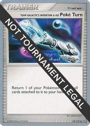 Image of Team Galactic's Invention G-105 Poke Turn (118/127) (Happy Luck - Mychael Bryan) [World Championships 2010]