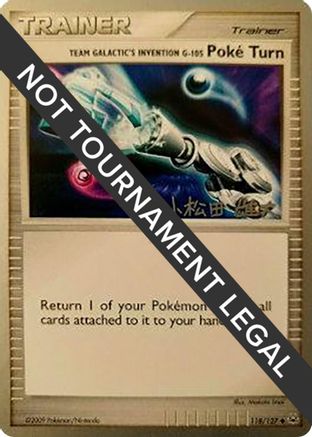 Image of Team Galactic's Invention G-105 Poke Turn (118/127) (LuxChomp of the Spirit - Yuta Komatsuda) [World Championships 2010]