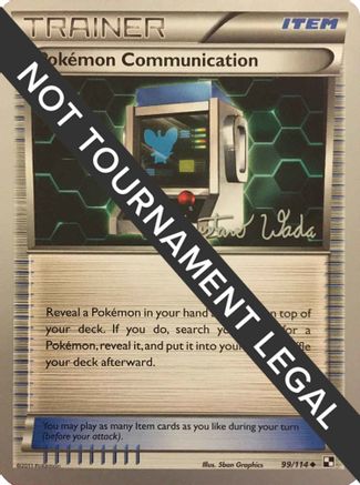 Image of Pokemon Communication (99/114) (Megazone - Gustavo Wada) [World Championships 2011]