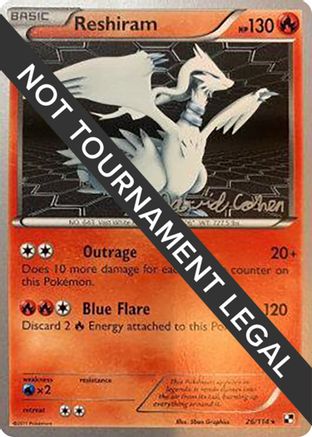 Image of Reshiram (26/114) (Twinboar - David Cohen) [World Championships 2011]