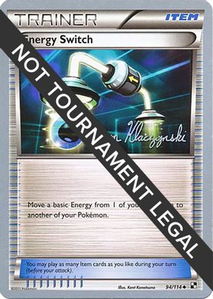 Image of Energy Switch (94/114) (Darkrai Deck - Jason Klaczynski) [World Championships 2013]