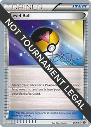 Image of Level Ball (89/99) (Trevgor - Trent Orndorff) [World Championships 2014]