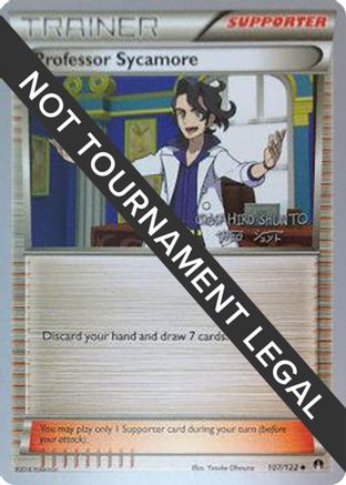 Image of Professor Sycamore (107/122) (Black Dragon - Shuntu Sadahiro) [World Championships 2016]