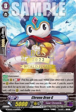 Image of Chrono Dran G (Worlds Finals 2022) (BCS2022/VGP04EN) [Bushiroad Event Cards]