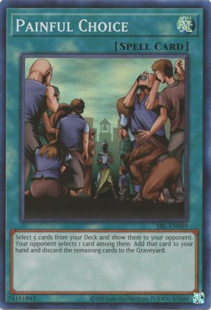 Image of Painful Choice (25th Anniversary) [SRL-EN049] Super Rare