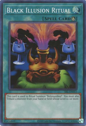 Image of Black Illusion Ritual (25th Anniversary) [SRL-EN051] Super Rare