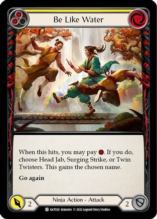 Image of Be Like Water (Yellow) [KAT020] (Outsiders Katsu Blitz Deck)