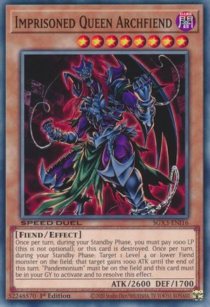 Image of Imprisoned Queen Archfiend [SGX3-ENI16] Common