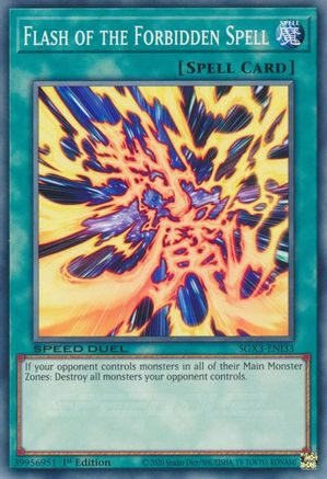 Image of Flash of the Forbidden Spell [SGX3-ENI33] Common