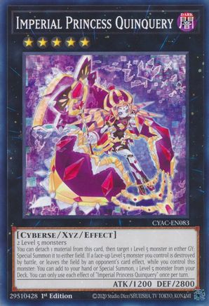 Image of Imperial Princess Quinquery [CYAC-EN083] Common