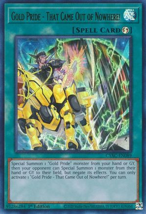 Image of Gold Pride - That Came Out of Nowhere! [CYAC-EN089] Ultra Rare