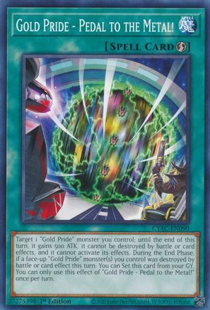 Image of Gold Pride - Pedal to the Metal! [CYAC-EN090] Common