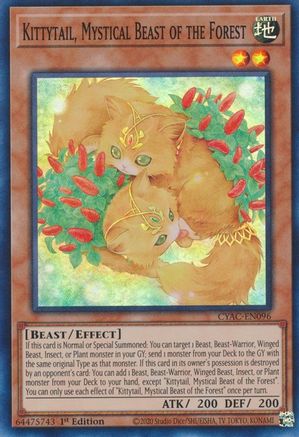 Image of Kittytail, Mystical Beast of the Forest [CYAC-EN096] Super Rare