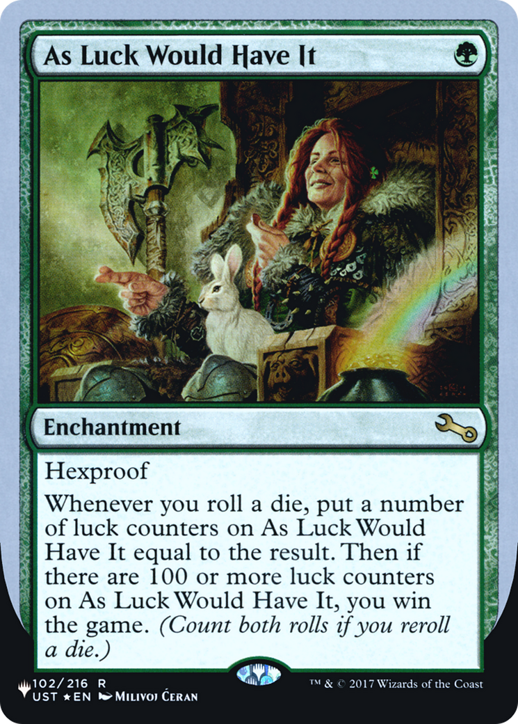 Image of As Luck Would Have It (Unfinity Foil Edition) [The List]