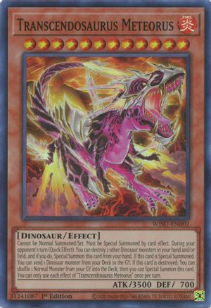 Image of Transcendosaurus Meteorus [WISU-EN002] Super Rare