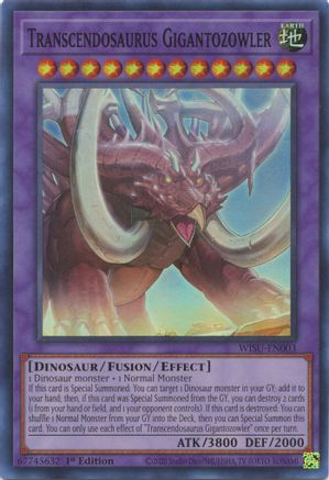Image of Transcendosaurus Gigantozowler [WISU-EN003] Super Rare