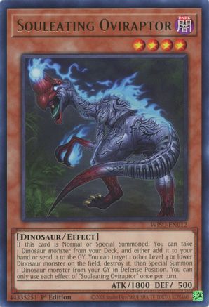 Image of Souleating Oviraptor [WISU-EN012] Rare