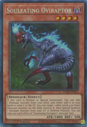 Image of Souleating Oviraptor [WISU-EN012] Collector's Rare