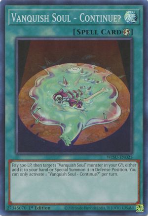 Image of Vanquish Soul - Continue? [WISU-EN025] Super Rare