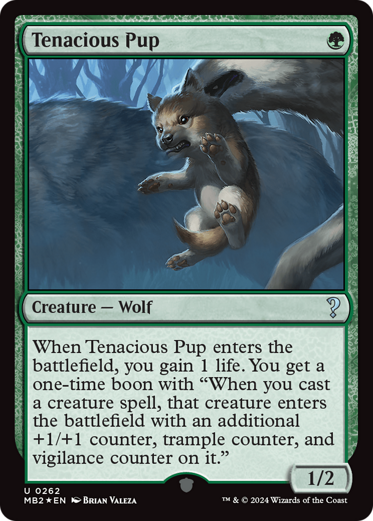 Image of Tenacious Pup [Mystery Booster 2]