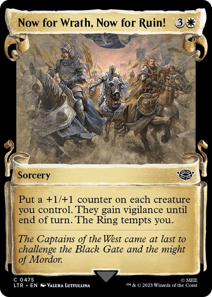 Image of Now for Wrath, Now for Ruin! [The Lord of the Rings: Tales of Middle-Earth Showcase Scrolls]