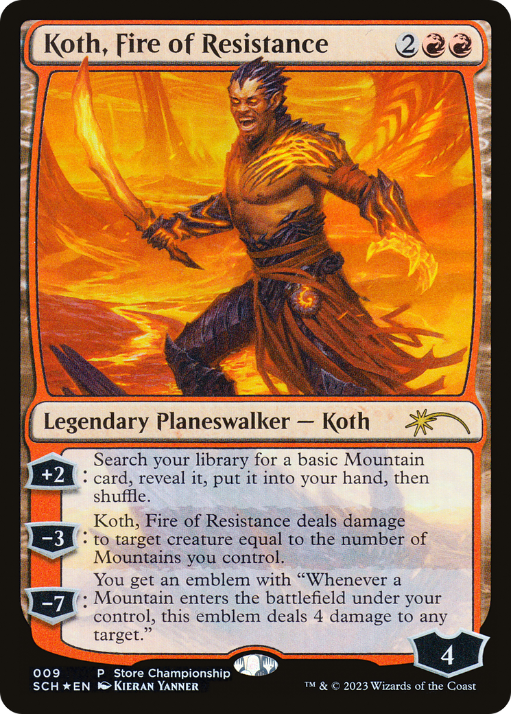 Image of Koth, Fire of Resistance [Store Championships 2023]