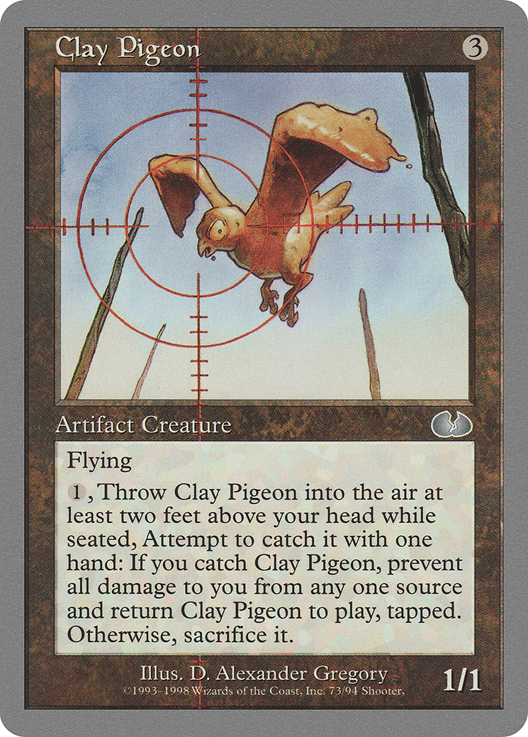 Image of Clay Pigeon [Unglued]