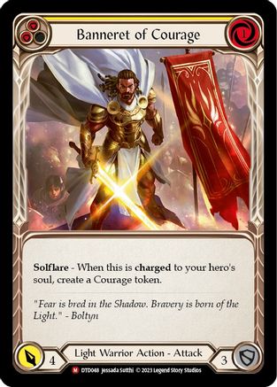 Image of Banneret of Courage [DTD048] (Dusk Till Dawn)