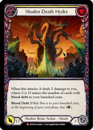 Image of Shaden Death Hydra [DTD108] (Dusk Till Dawn)
