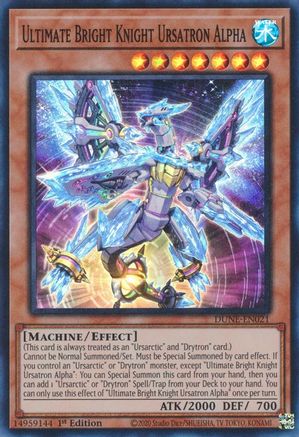 Image of Ultimate Bright Knight Ursatron Alpha [DUNE-EN021] Super Rare
