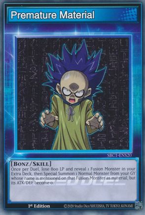 Image of Premature Material [SBC1-ENS20] Common