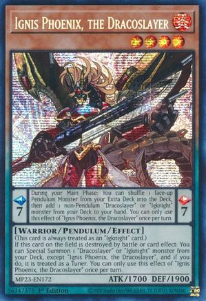 Image of Ignis Phoenix, the Dracoslayer [MP23-EN172] Prismatic Secret Rare