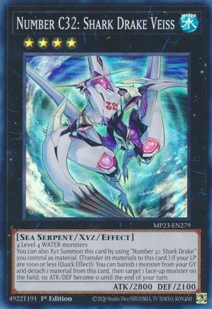 Image of Number C32: Shark Drake Veiss [MP23-EN279] Super Rare