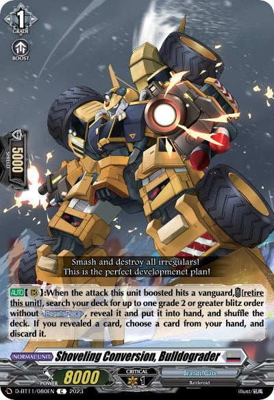 Image of Shoveling Conversion, Bulldograder (D-BT11/080EN) [Clash of the Heroes]