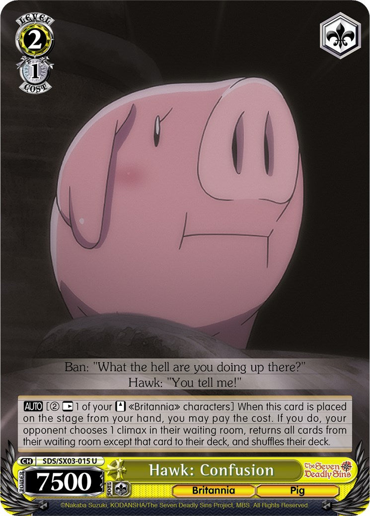 Image of Hawk: Confusion (SDS/SX03-015 U) [The Seven Deadly Sins]