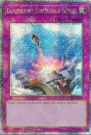 Image of Compulsory Evacuation Device [RA01-EN069] Quarter Century Secret Rare