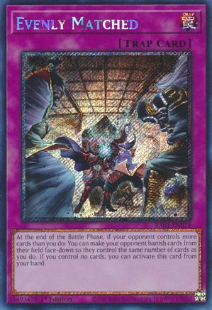 Image of Evenly Matched [RA01-EN074] Platinum Secret Rare