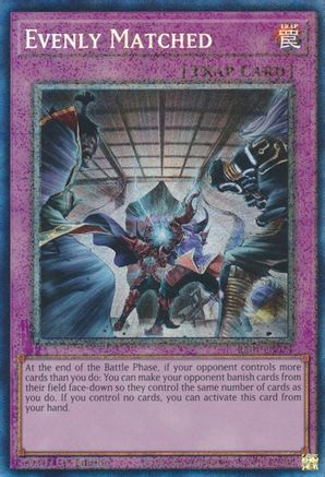 Image of Evenly Matched [RA01-EN074] Prismatic Collector's Rare