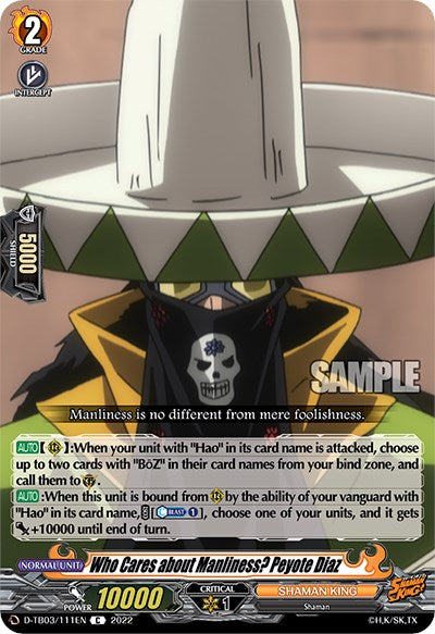Image of Who Cares about Manliness? Peyote Diaz (D-TB03/111EN) [Shaman King]