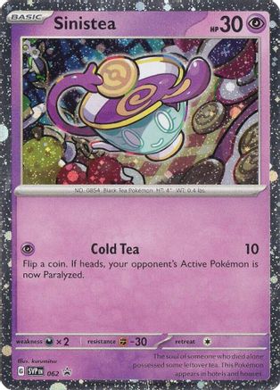 Image of Sinistea (062) [Scarlet & Violet: Black Star Promos]