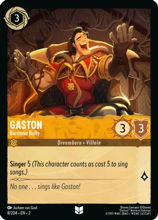 GASTON (BARITONE BULLY) - 8/204 - UNCOMMON