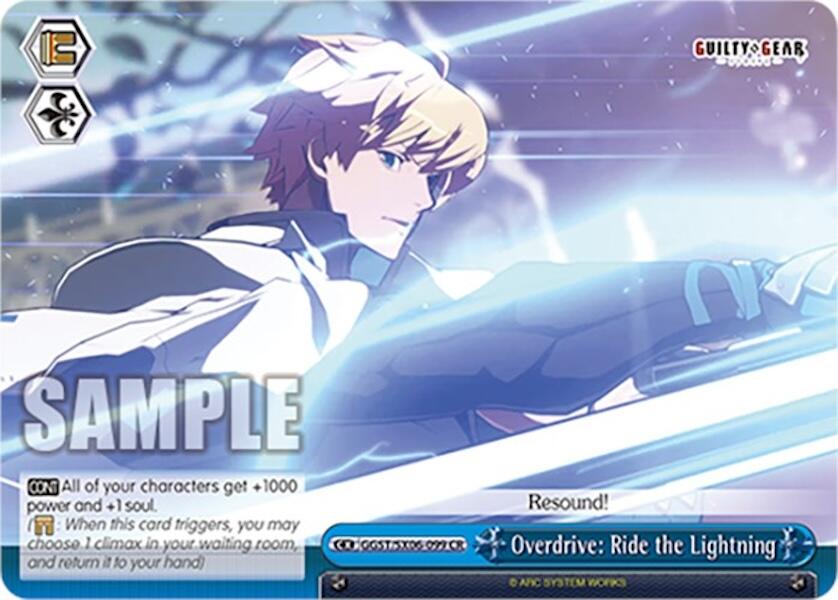 Image of Overdrive: Ride the Lightning (GGST/SX06-099 CR) [Guilty Gear -Strive-]