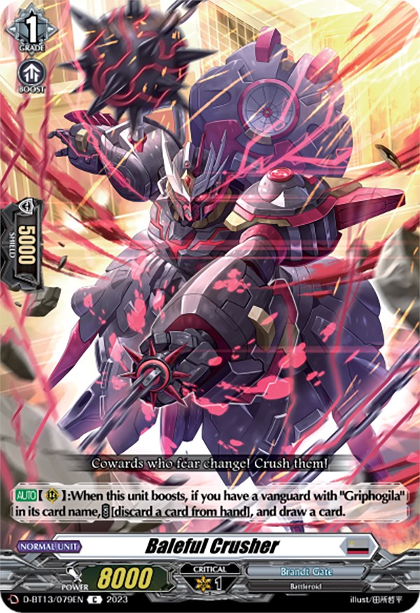 Image of Baleful Crusher (D-BT13/079EN) [Flight of Chakrabarthi]