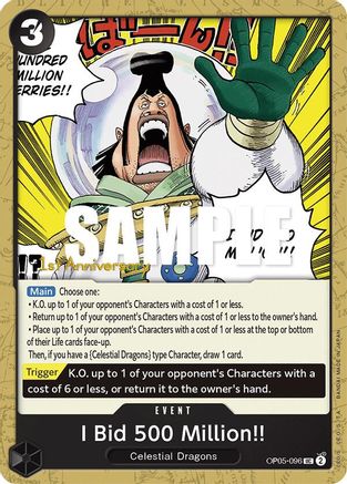 Image of I Bid 500 Million!! [Awakening of the New Era: 1st Anniversary Tournament Cards]
