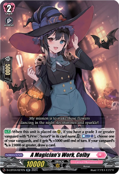 Image of A Magician's Work, Colby (D-LBT04/027EN) [Lyrical Monasterio: Trick or Trick!]