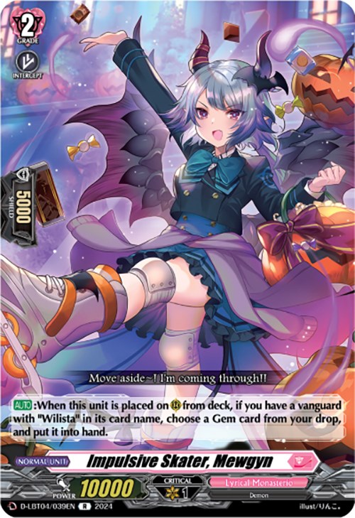 Image of Impulsive Skater, Mewgyn (D-LBT04/039EN) [Lyrical Monasterio: Trick or Trick!]