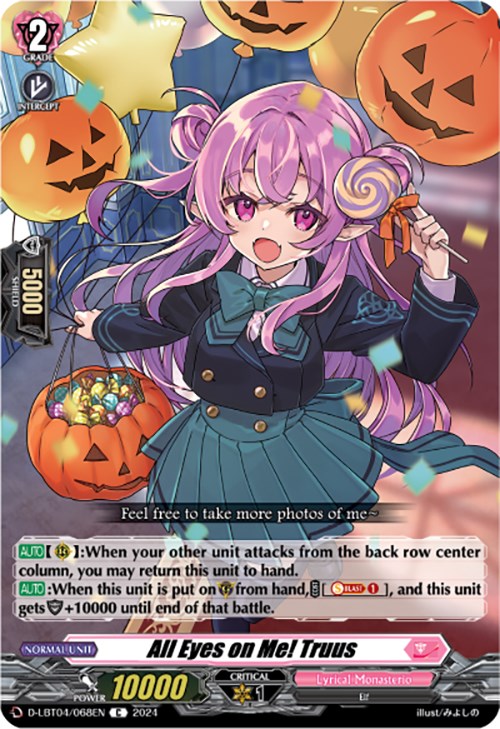 Image of All Eyes on Me! Truus (D-LBT04/068EN) [Lyrical Monasterio: Trick or Trick!]