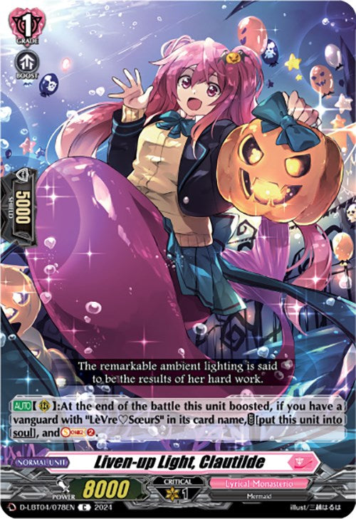 Image of Liven-up Light, Clautilde (D-LBT04/078EN) [Lyrical Monasterio: Trick or Trick!]