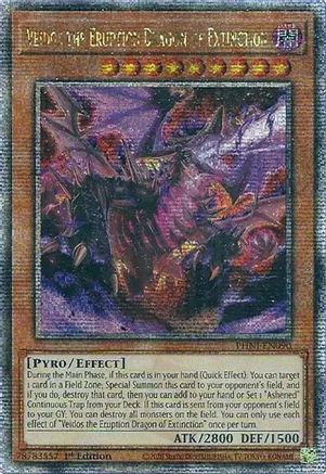 Image of Veidos the Eruption Dragon of Extinction [PHNI-EN090] Quarter Century Secret Rare