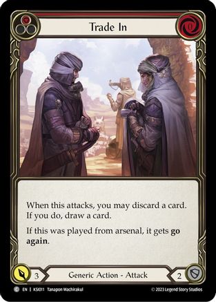 Image of Trade In (Red) [KSI011] (Heavy Hitters Kassai Blitz Deck)